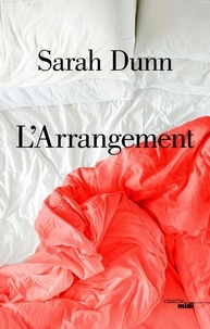 Sarah Dunn - L'arrangement.