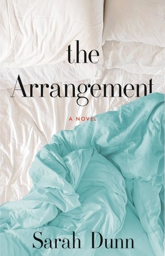 The Arrangement. A Novel