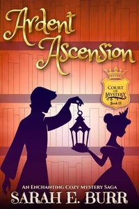 Ardent Ascension