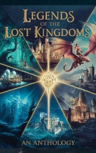 Legends of the Lost Kingdoms