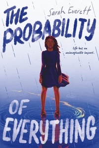Sarah Everett - The Probability of Everything.