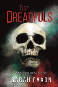 Tiny Dreadfuls