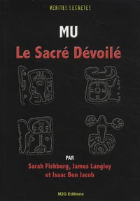 Mu, le sacré dévoilé