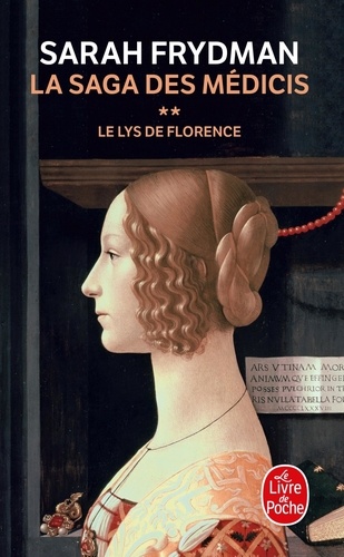 La Saga des Médicis Tome 2 Le Lys de Florence - Occasion