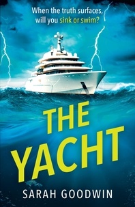 Sarah Goodwin - The Yacht.