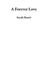  Sarah Harris - A Forever Love.