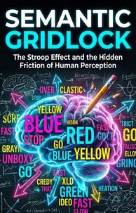 Semantic Gridlock