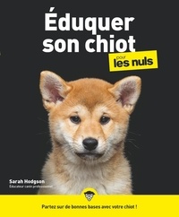 Ebook epub téléchargement gratuit J'élève mon chiot pour les nuls 9782412057179 par Sarah Hodgson  (French Edition)