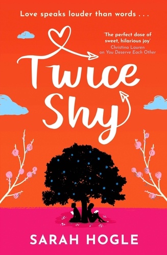 Twice Shy. the most hilarious and feel-good romance of 2022
