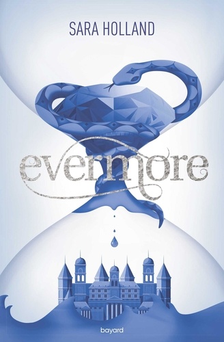 Everless Tome 2 Evermore