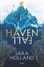 Sarah Holland - Havenfall, Tome 01 - Havenfall.