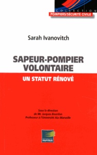Sapeur-pompier volontaire : un statut rénové.pdf
