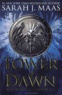 Sarah J. Maas - The Throne of Glass  : Tower of Dawn.