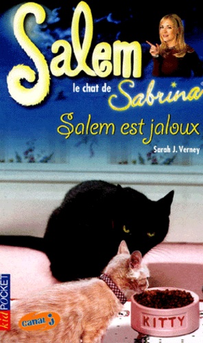 Sarah-J Verney - Salem Tome 7 : Salem est jaloux.