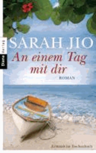 Sarah Jio - An einem Tag mit dir.