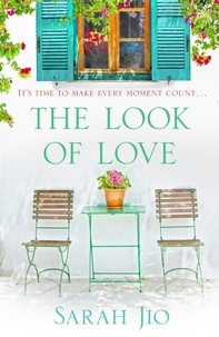 Sarah Jio - The Look of Love - A festive romance perfect for anyone who believes in love at first sight....
