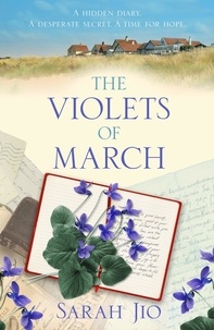 Sarah Jio - The Violets of March.
