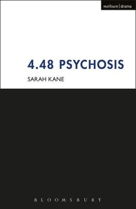 Sarah Kane - 4.48 Psychosis.