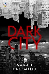  Sarah Kay Moll - Dark City.