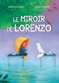 Sarah Khoury - Le miroir de Lorenzo - 5 an(s).