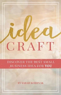 Idea Craft - Discover the Best Small Business Idea for You!