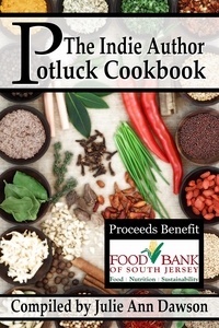  Sarah L. Carter et  KJ Hannah Greenberg - The Indie Author Potluck Cookbook.