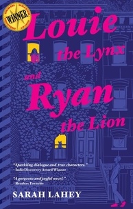  Sarah Lahey - Louie the Lynx and Ryan the Lion - Love Chronicles Series.