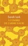 Sarah Lark - A l'ombre de l'arbre Kauri.