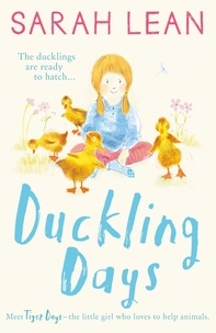 Sarah Lean - Duckling Days.