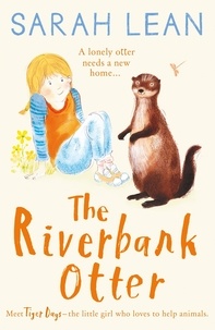 Sarah Lean - The Riverbank Otter.