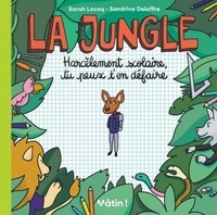 Téléchargements ebook gratuits pour iriver La Jungle - Harcèlement scolaire, tu peux t'en défaire en francais