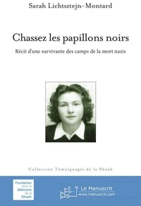 Chassez les papillons noirs