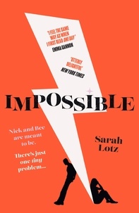 Sarah Lotz - Impossible.