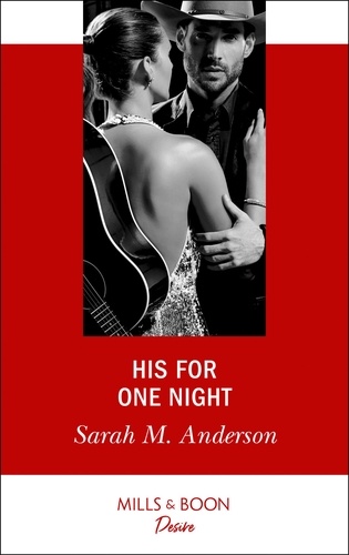 Sarah M. Anderson - His For One Night.