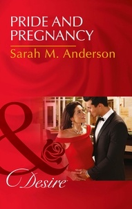 Sarah M. Anderson - Pride And Pregnancy.
