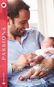 Livres audio en français à téléchargement gratuit mp3 Un héros pour elles ; Insolent patron par Sarah M. Anderson, Katy Evans in French
