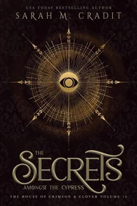 The Secrets Amongst the Cypress