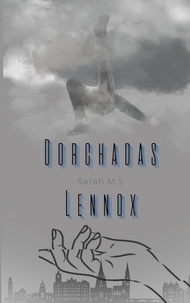 Sarah M.S - Dorchadas Lennox.