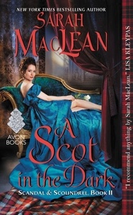 Sarah MacLean - A Scot in the Dark.
