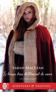 Sarah MacLean - Les Diaboliques Tome 2 : Le temps d'un battement de coeur.