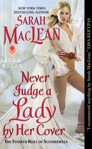 Sarah MacLean - Never Judge a Lady by Her Cover.