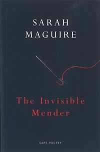 Sarah Maguire - The Invisible Mender.