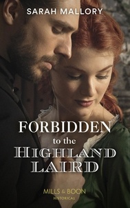 Sarah Mallory - Forbidden To The Highland Laird.