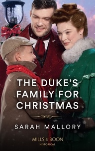 Sarah Mallory - The Duke's Family For Christmas.