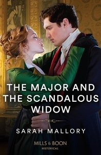 Sarah Mallory - The Major And The Scandalous Widow.