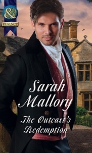 Sarah Mallory - The Outcast's Redemption.