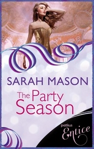 Sarah Mason - The Party Season.