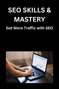  Sarah May Hack - SEO Skills &amp; Mastery: Get More Traffic with SEO.