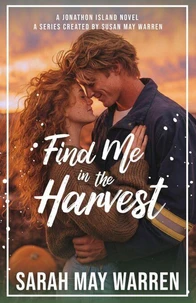 Find Me in the Harvest