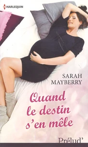 Quand le destin s'en mêle